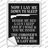 Beside My Bed A Gun I Keep Novelty Rectangle Sticker Decal