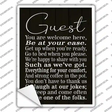 Guest You Are Welcome Here Novelty Rectangle Sticker Decal