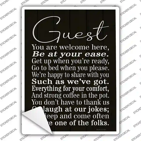 Guest You Are Welcome Here Novelty Rectangle Sticker Decal