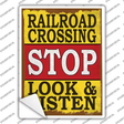 Railroad Crossing Stop Look Listen Novelty Rectangle Sticker Decal