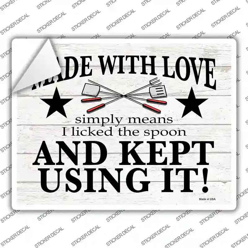 Made With Love I Licked The Spoon Novelty Rectangle Sticker Decal