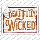 Beautifully Wicked Novelty Rectangle Sticker Decal