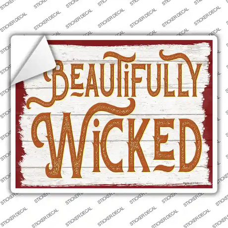 Beautifully Wicked Novelty Rectangle Sticker Decal