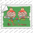 Tis the Season Ornaments Novelty Rectangle Sticker Decal
