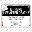 Life After Death Novelty Rectangle Sticker Decal P-4475s
