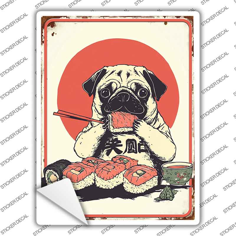 Pug Eating Sushi Novelty Rectangle Sticker Decal P-4479s