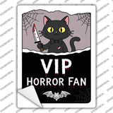 VIP Horror Fan Novelty Rectangle Sticker Decal P-4645s