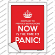 Now Time To Panic Novelty Rectangle Sticker Decal