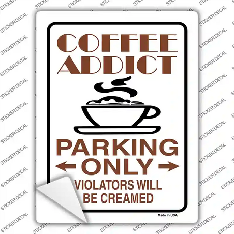 Coffee Addict Novelty Rectangle Sticker Decal