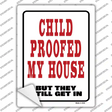 Child Proofed Novelty Rectangle Sticker Decal