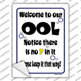 Welcome to Our Ool Novelty Rectangle Sticker Decal