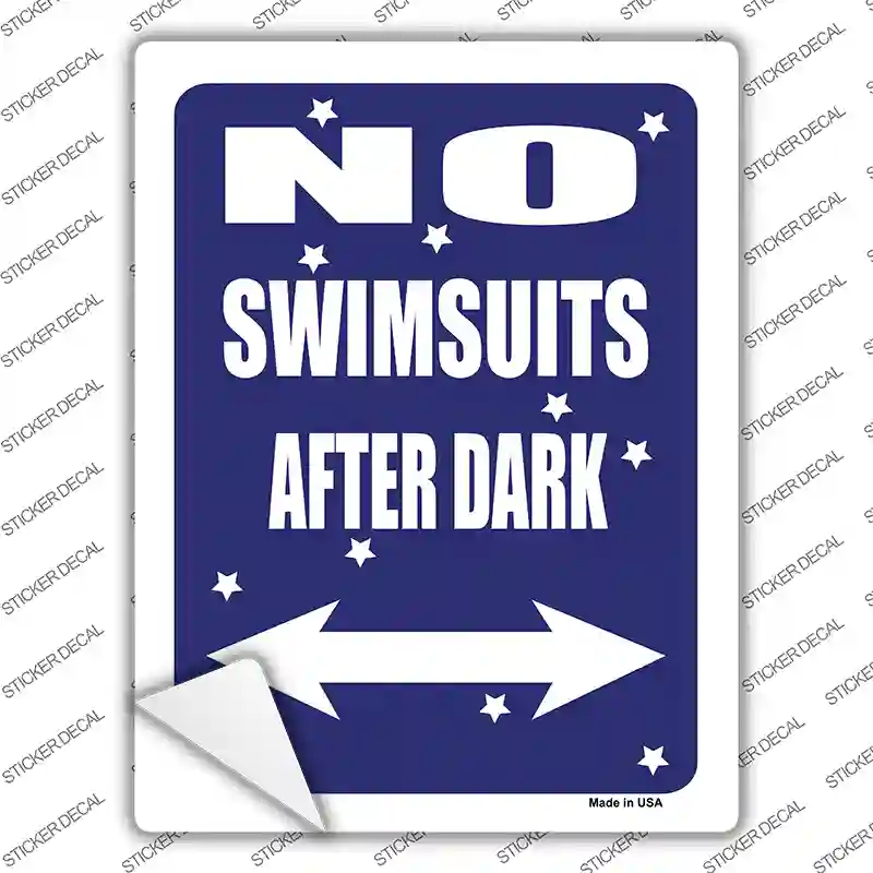 No Swimsuits After Dark Novelty Rectangle Sticker Decal