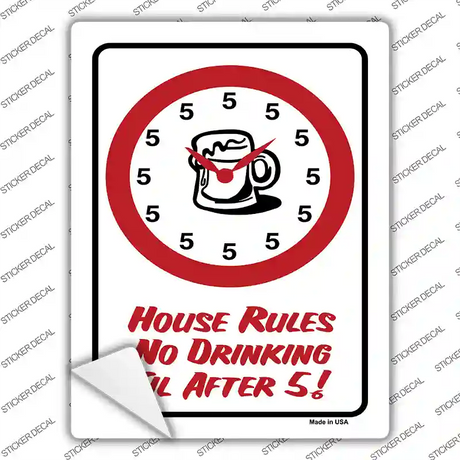 No Drinking Til After 5 Novelty Rectangle Sticker Decal