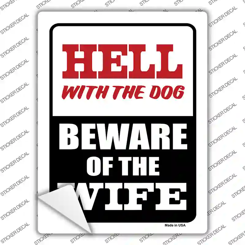 Beware Of Wife Novelty Rectangle Sticker Decal