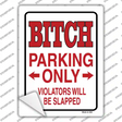 Bitch Only Novelty Rectangle Sticker Decal