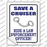 Save A Cruiser Novelty Rectangle Sticker Decal