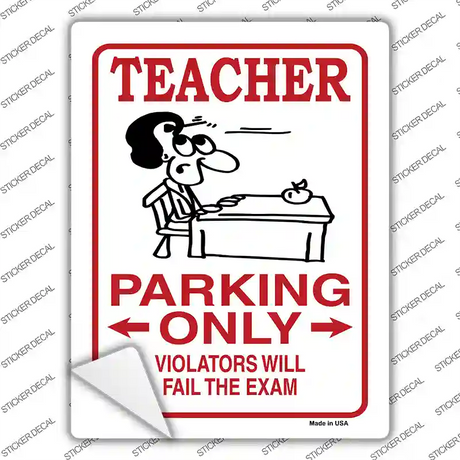 Teacher Parking Novelty Rectangle Sticker Decal