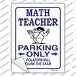 Math Teacher Parking Novelty Rectangle Sticker Decal