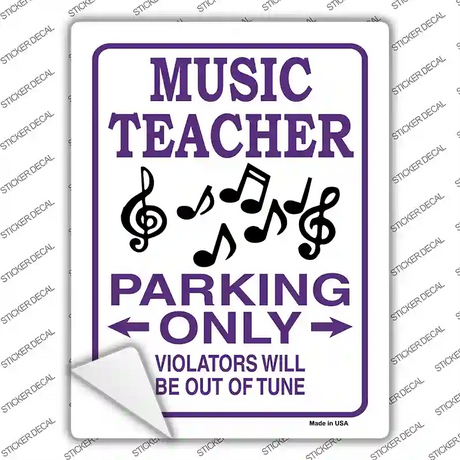 Music Note Teacher Parking Novelty Rectangle Sticker Decal