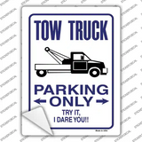 Tow Truck Parking Novelty Rectangle Sticker Decal