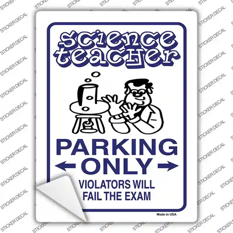 Science Teacher Only Novelty Rectangle Sticker Decal