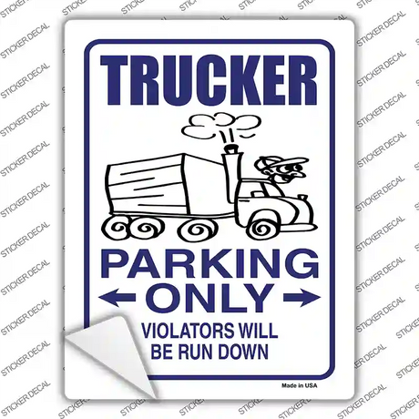 Trucker Only Novelty Rectangle Sticker Decal