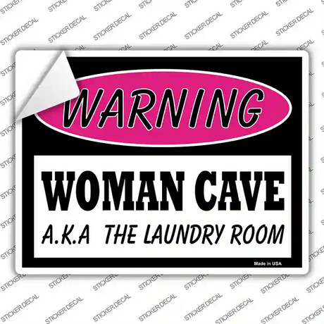 Woman Cave AKA Laundry Room Novelty Rectangle Sticker Decal
