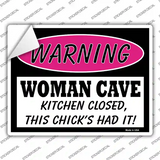 Woman Cave Kitchen Closed Chick Had It Novelty Rectangle Sticker Decal