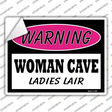 Woman Cave Ladies Lair Novelty Rectangle Sticker Decal