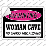 Woman Cave No Sports Talk Novelty Rectangle Sticker Decal