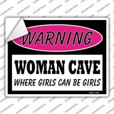 Woman Cave Where Girls Can Be Girls Novelty Rectangle Sticker Decal