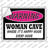 Woman Cave Its Happy Hour Novelty Rectangle Sticker Decal