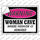 Woman Cave Fashion Is Admired Novelty Rectangle Sticker Decal