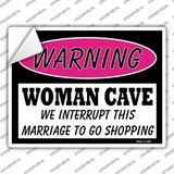 Woman Cave We Interrupt This Marriage Novelty Rectangle Sticker Decal