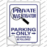 Private Investigator Only Novelty Rectangle Sticker Decal
