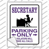 Secretary Only Novelty Rectangle Sticker Decal