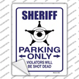 Sheriff Star Parking Only Novelty Rectangle Sticker Decal