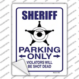 Sheriff Star Parking Only Novelty Rectangle Sticker Decal
