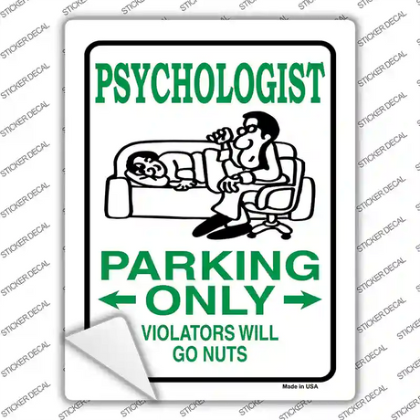 Psychologist Only Novelty Rectangle Sticker Decal