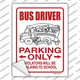 Bus Driver Only Novelty Rectangle Sticker Decal