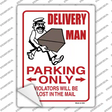 Delivery Man Only Novelty Rectangle Sticker Decal