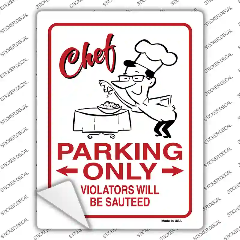 Chef Parking Only Novelty Rectangle Sticker Decal