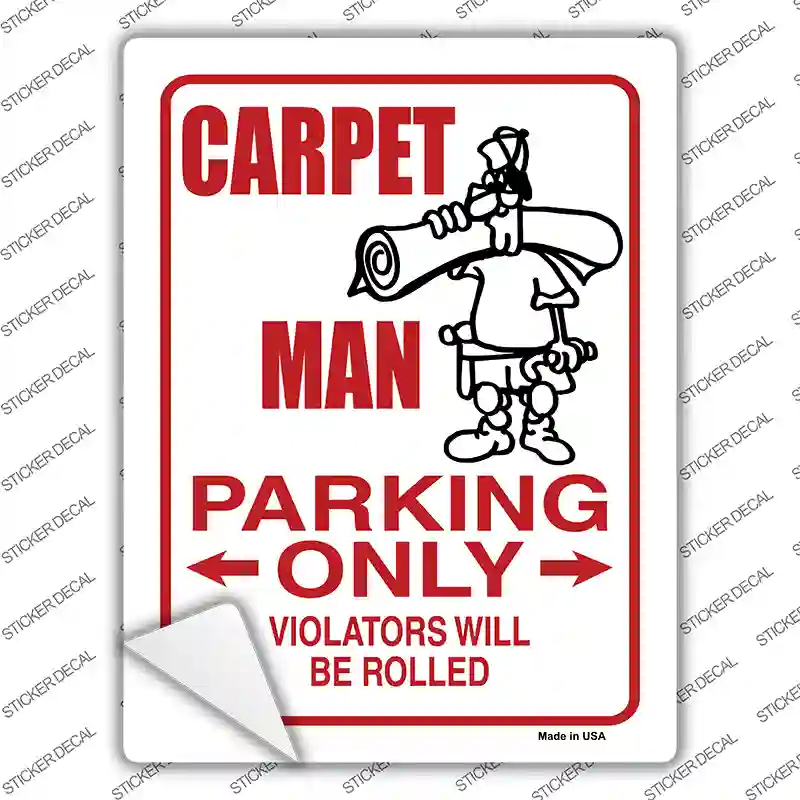 Carpet Man Only Novelty Rectangle Sticker Decal
