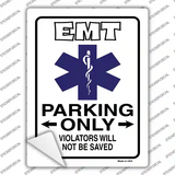 EMT Only Novelty Rectangle Sticker Decal