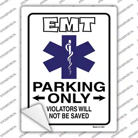 EMT Only Novelty Rectangle Sticker Decal