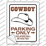 Cowboy Only Novelty Rectangle Sticker Decal