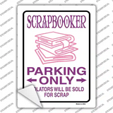 Scrapbooker Only Novelty Rectangle Sticker Decal