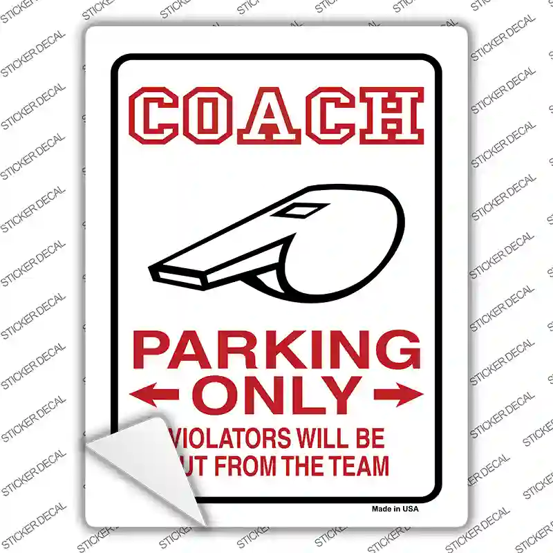Coach Only Novelty Rectangle Sticker Decal