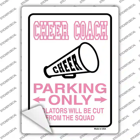 Cheer Coach Only Novelty Rectangle Sticker Decal