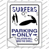 Surfers Only Novelty Rectangle Sticker Decal